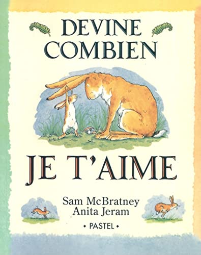 Devine Combien Je t Aime
