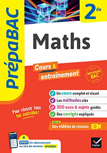Prépabac - Maths 2de: cours, méthodes & entraînement (programme de